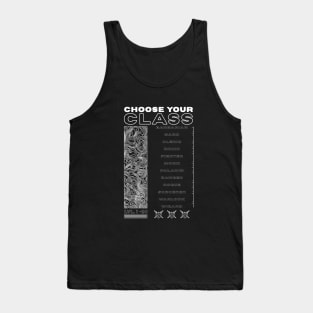 Choose Your Class (Rogue Streetwear) Tank Top